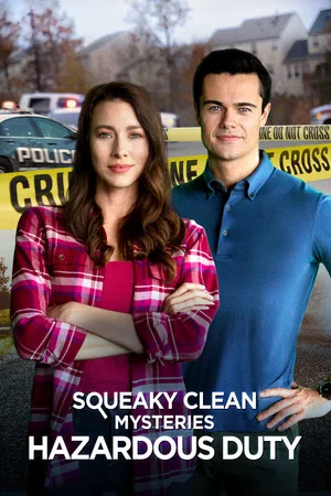 Постер: Squeaky Clean Mysteries: Hazardous Duty