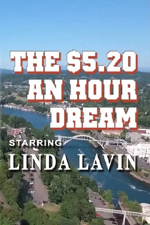 Постер: The $5.20 an Hour Dream
