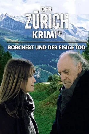 Постер: Money. Murder. Zurich.: Borchert and the icy death