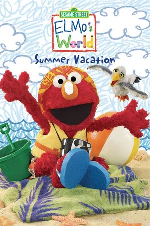 Постер: Sesame Street: Elmo's World: Summer Vacation