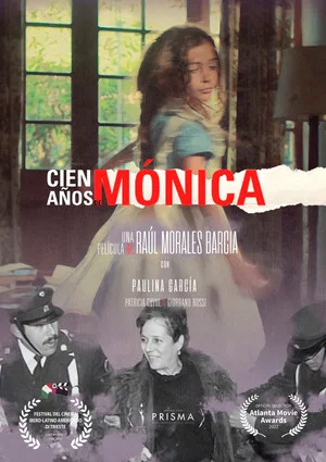 Постер: Cien años de Mónica