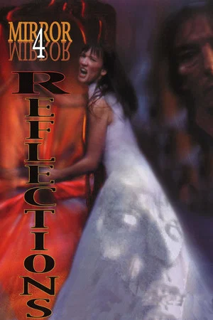 Постер: Mirror, Mirror 4: Reflections