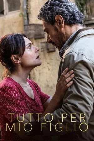 Постер: Tutto per mio figlio