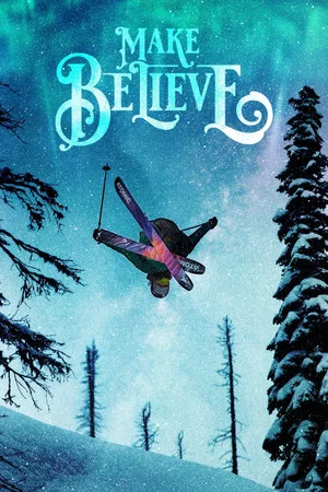 Постер: Make Believe