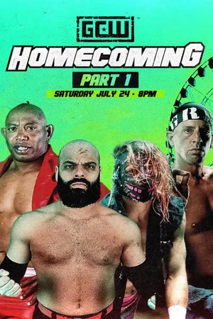 Постер: GCW Homecoming Weekend 2021 - Night 1