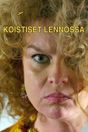 Постер: Koistiset lennossa