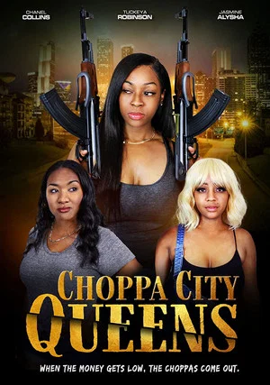 Постер: Choppa City Queens