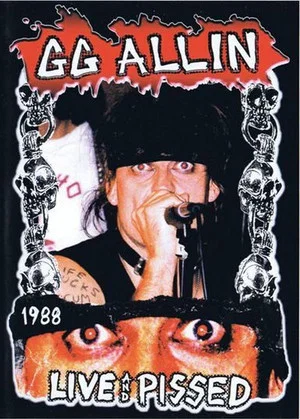 Постер: GG Allin: Live and Pissed
