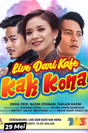 Постер: Live Dari Kafe Kak Kona