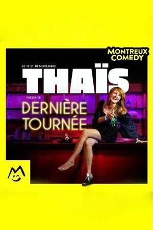 Постер: Montreux Comedy Festival 2023 - Dernière tournée