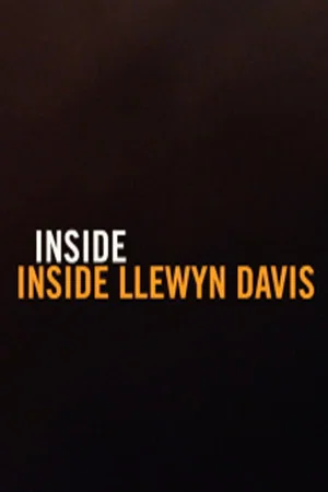 Постер: Inside 'Inside Llewyn Davis'