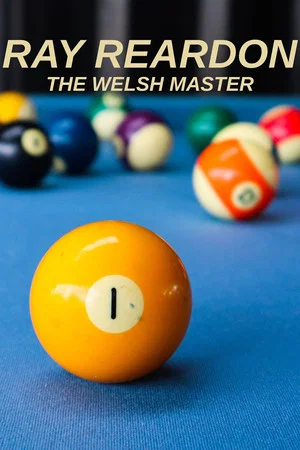Постер: Ray Reardon: The Welsh Master