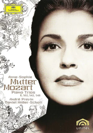Постер: Anne-Sophie Mutter: Mozart Piano Trios K. 502, 542, 548
