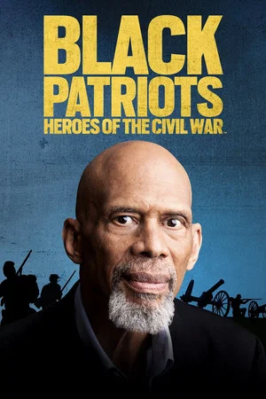 Постер: Black Patriots: Heroes of the Civil War