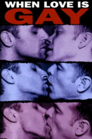 Постер: When Love Is Gay