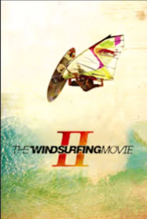 Постер: The Windsurfing Movie II