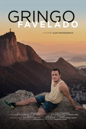 Постер: Gringo Favelado