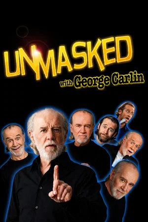 Постер: Unmasked with George Carlin