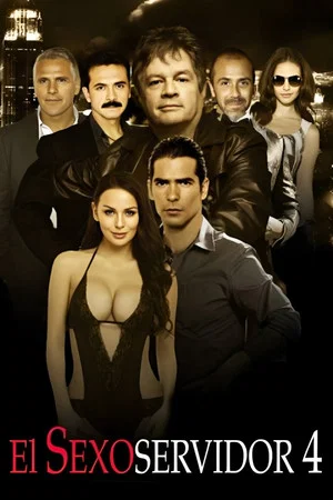 Постер: El Sexoservidor 4