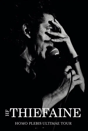 Постер: Hubert-Félix Thiéfaine - Homo plebis ultimae Tour