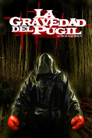 Постер: La gravedad del púgil