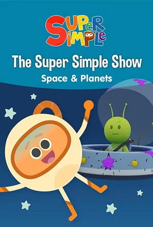 Постер: The Super Simple Show - Space & Planets