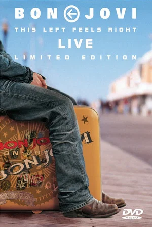 Постер: Bon Jovi - This Left Feels Right Live