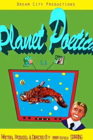 Постер: Planet Poetica & the City of Dreams