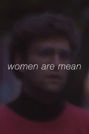 Постер: Women Are Mean