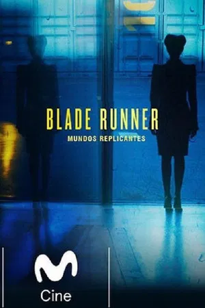 Постер: Blade Runner: Mundos Replicantes