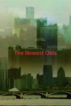 Постер: The Newest Olds