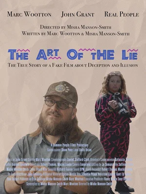 Постер: The Art Of The Lie: The True Story of a Fake Film about Deception and Illusion