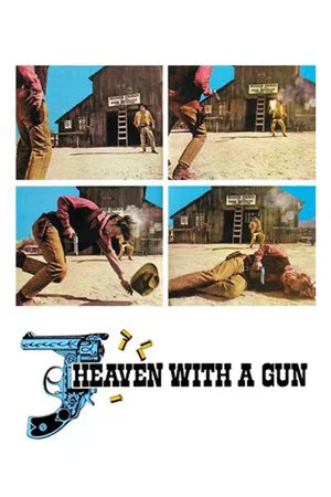 Постер: Heaven with a Gun