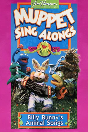Постер: Muppet Sing Alongs: Billy Bunny's Animal Songs