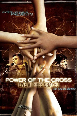 Постер: Free Chapel: Power of the Cross