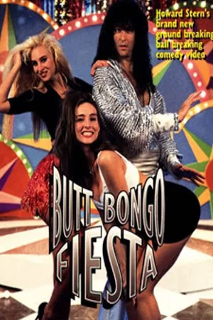 Постер: Howard Stern's Butt Bongo Fiesta