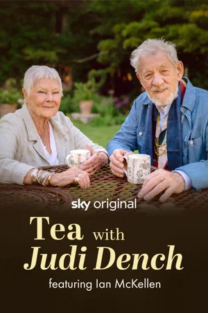 Постер: Tea with Judi Dench featuring Ian McKellen