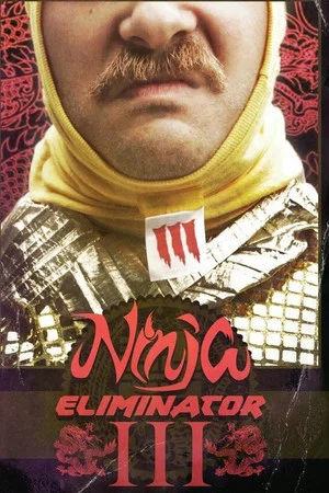 Постер: Ninja Eliminator 3: Guardian of the Dragon Medallion