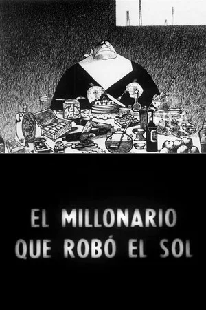 Постер: The Millionaire Who Stole the Sun