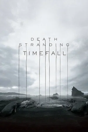 Постер: Death Stranding: Timefall - Behind the Scenes Making of Digital Video