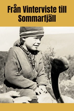Постер: Från vinterviste till sommarfjäll
