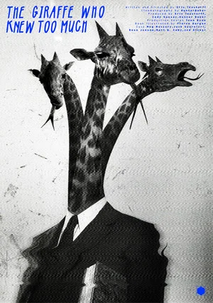 Постер: The Giraffe Who Knew Too Much