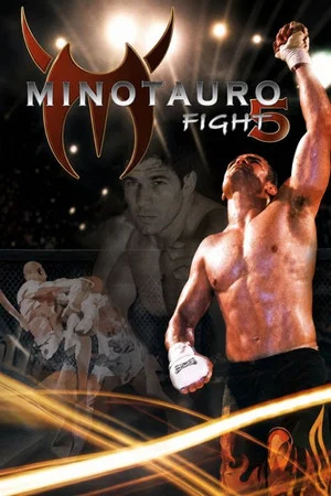 Постер: Minotauro Fight 5