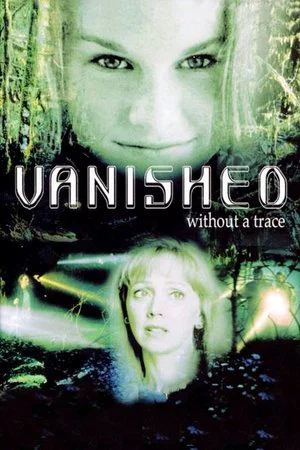 Постер: Vanished Without a Trace
