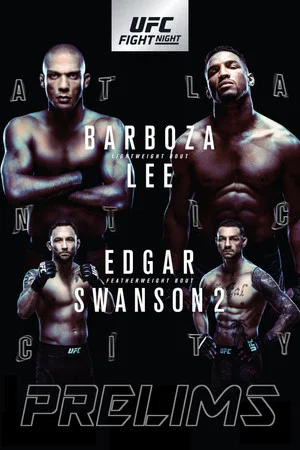 Постер: UFC Fight Night 128: Barboza vs. Lee