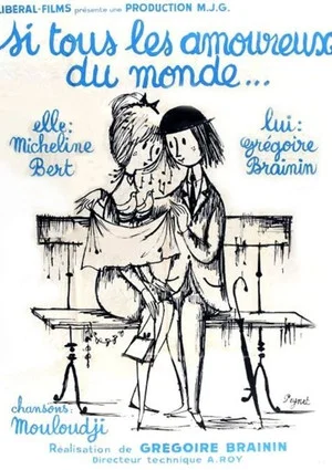 Постер: Si tous les amoureux du monde...