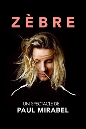 Постер: Paul Mirabel : Zèbre