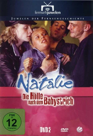 Постер: Natalie II - Die Hölle nach dem Babystrich