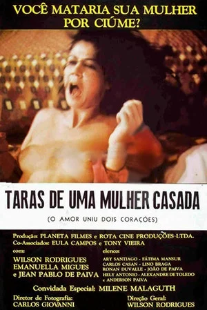 Постер: Taras de uma Mulher Casada: O Amor Uniu Dois Corações