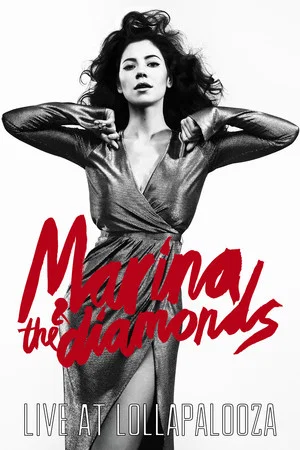 Постер: Marina & The Diamonds Live at Lollapalooza
